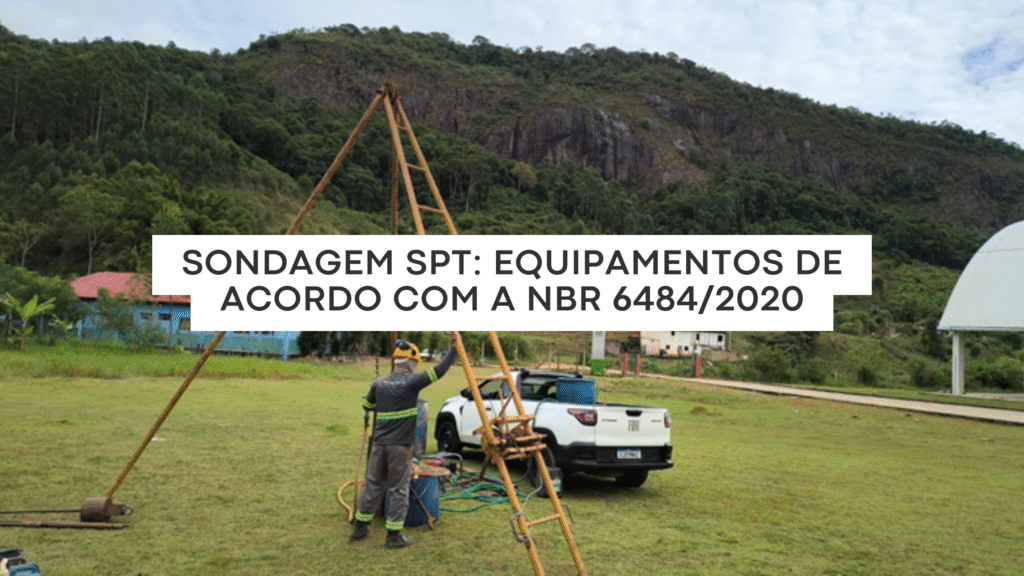 Sondagem SPT: Equipamentos de acordo com a NBR 6484/2020